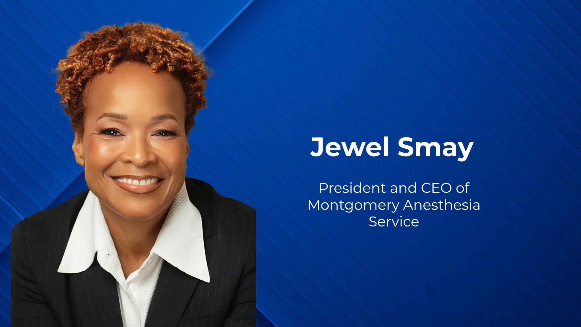 Jewel Smay: Lessons in Medicine and Entrepreneurship