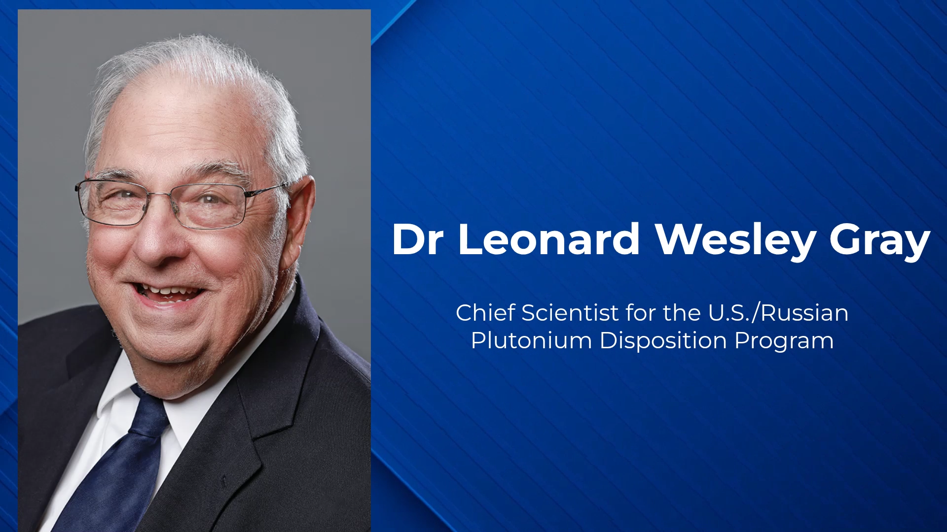 Dr. Leonard Gray: A Lifetime of Scientific Innovation, Faith, and Lessons from the Cold War