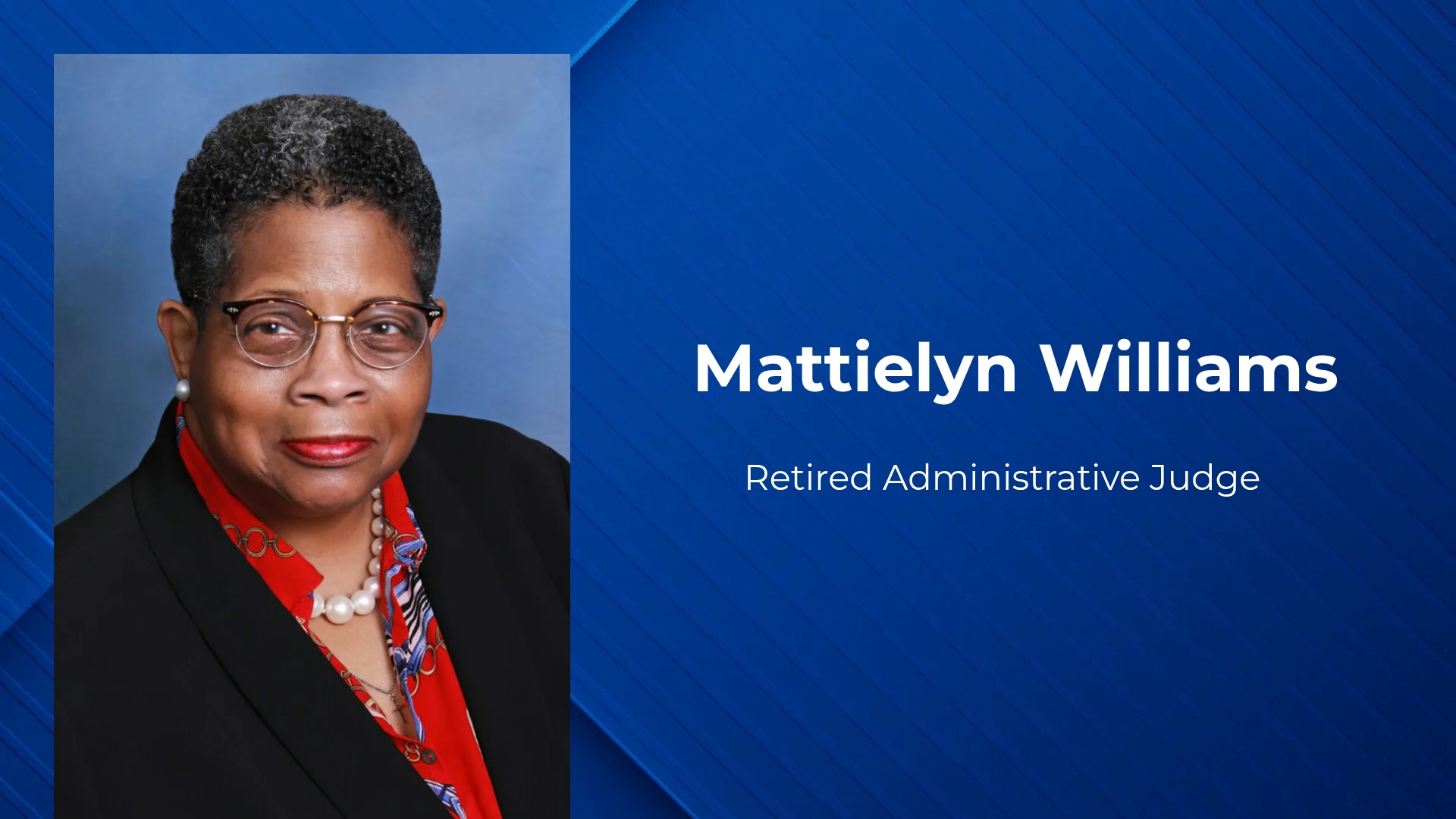 Mattielyn Williams: A Life of Law, Faith, and Service Through Changing Paths